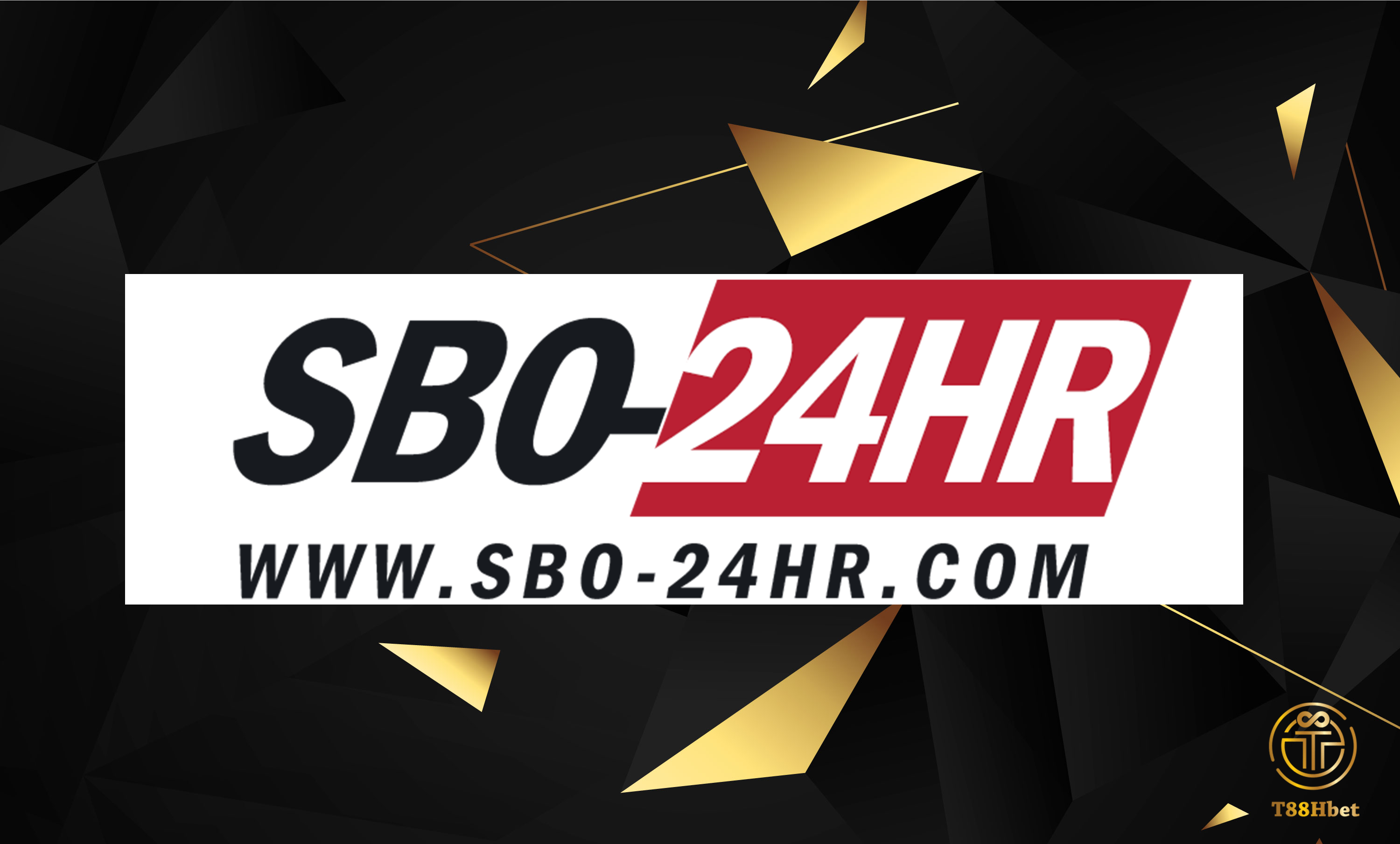 SBO-24HR แทงบอลออนไลน์ ไม่มีขั้นต่ำผ่านเว็บ SBOBET บริการ24ชม.