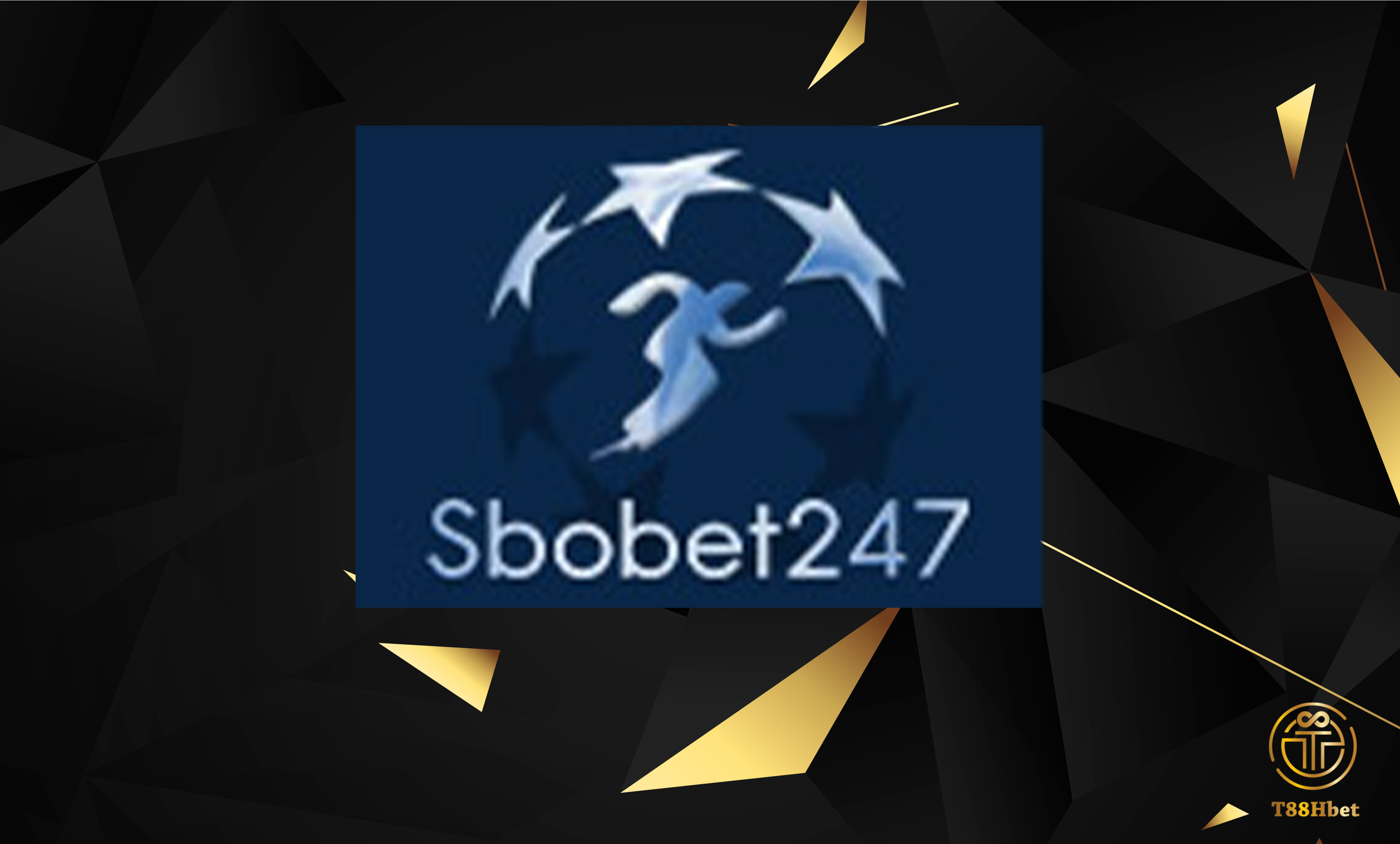 SBOBET247 สมัครแทงบอลออนไลน์ คาสิโนออนไลน์ จ่ายจริง